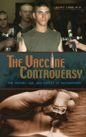 The Vaccine Controversy