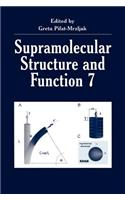Supramolecular Structure and Function 7