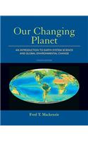 Our Changing Planet: An Introduction to Earth System Science and Global Environmental Change