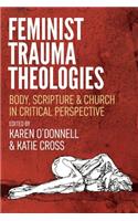 Feminist Trauma Theologies