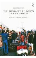 The History of the European Migration Regime