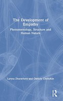 The Development of Empathy: Phenomenology, Structure and Human Nature