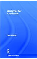 Gadamer for Architects