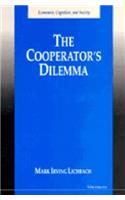 The Cooperator's Dilemma