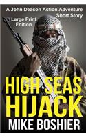 High Seas Hijack