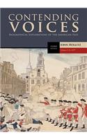 Contending Voices, Volume I: To 1877