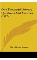 One Thousand Literary Questions And Answers (1917)