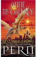 Red Star Rising: Second Chronicles of Pern(The Dragon Books)