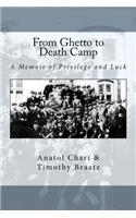 From Ghetto to Death Camp