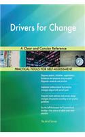 Drivers for Change A Clear and Concise Reference