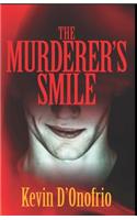 The Murderer's Smile