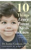 10 Things Every Parent Needs to Know