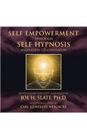 Self Empowerment Through Self Hypnosis