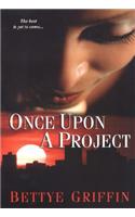 Once Upon A Project