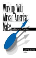 Working with African American Males