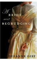Bride Most Begrudging
