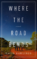 Where the Road Bends