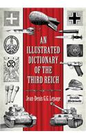 Illustrated Dictionary of the Third Reich