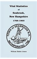 Vital Statistics of Seabrook, New Hampshire, 1768-1903: (English)