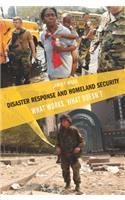 Disaster Response and Homeland Security