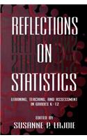 Reflections on Statistics