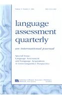 Language Assessment and Language Acquisition: A Cross-Linguistics Perspective