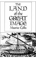 The Land of the Great Image: Historical Narrative