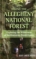 Hiking the Allegheny National Forest