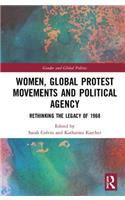 Women, Global Protest Movements, and Political Agency