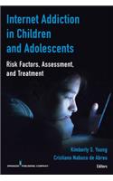 Internet Addiction in Children and Adolescents