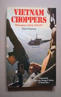 Vietnam Choppers: Helicopters in Battle 1950-1975 (General Aviation)