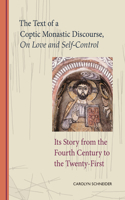 Text of a Coptic Monastic Discourse on Love and Self-Control