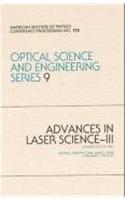Advances in Laser Science-III: Proceedings of the Third International Laser Science Conference, Atlantic City, NJ 1987