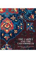 The Carpet and the Connoisseur: The James F. Ballard Collection of Oriental Rugs