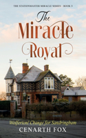 Miracle Royal