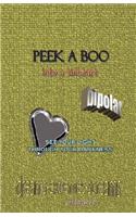 Peek-Aboo Into a Tinheart