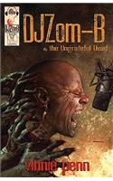 DJ Zom-B & the Ungrateful Dead