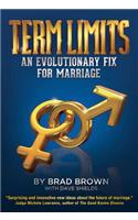 Term Limits: An Evolutionary Fix for Marriage