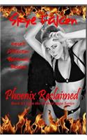 Phoenix Reclaimed