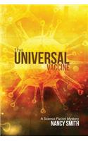 The Universal Vaccine