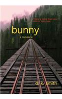 Bunny, a romance