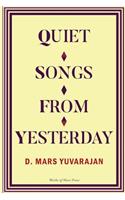 Quiet Songs From Yesterday