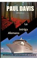 La Intriga Alemana