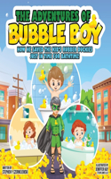 Adventures of Bubble Boy