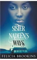 Sister Nadeen's Ways