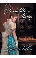 Scandalous Stories Volume Two
