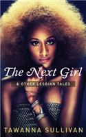 Next Girl & Other Lesbian Tales