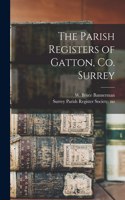 Parish Registers of Gatton, Co. Surrey