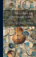 Masters Of Russian Song