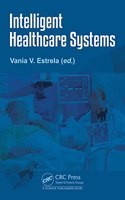 Intelligent Healthcare Systems